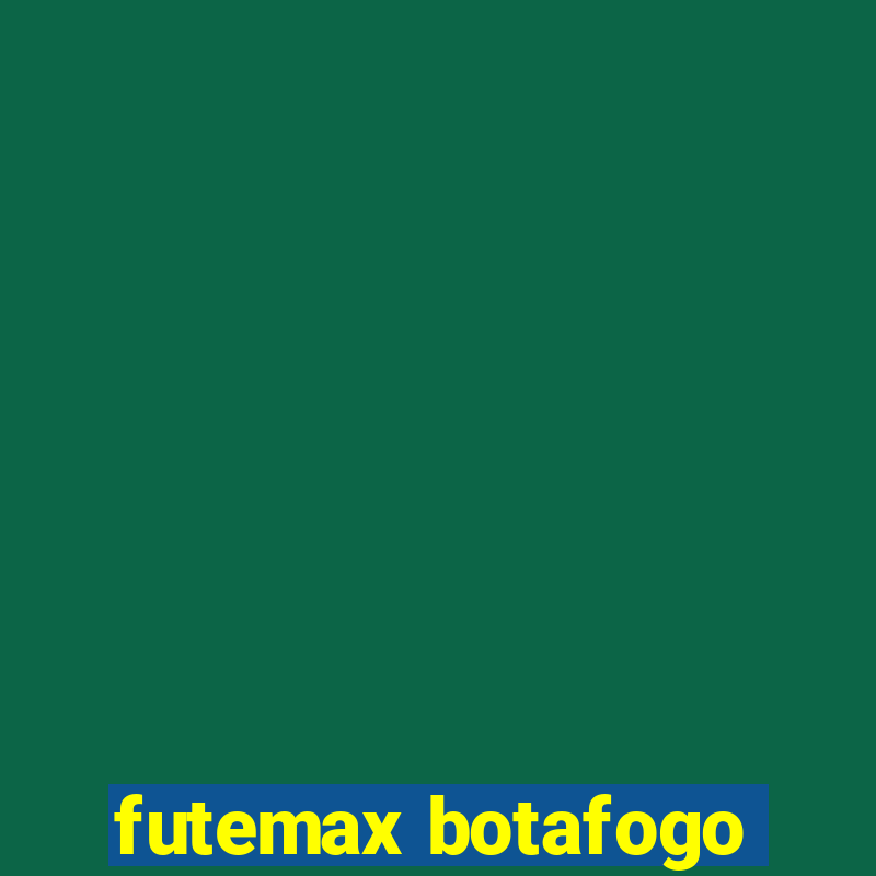 futemax botafogo